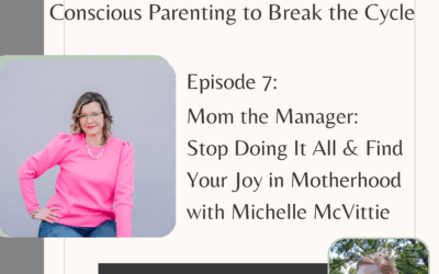 Mom the Manager: Stop Doing It All & Find Your Joy in Motherhood